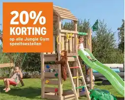 GAMMA 20% KORTING op alle Jungle Gym speeltoestellen aanbieding