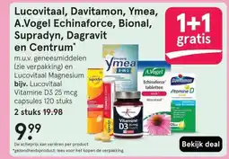 Etos Lucovitaal, Davitamon, Ymea, A.Vogel Echinaforce, Bional, Supradyn, Dagravit en Centrum* aanbieding