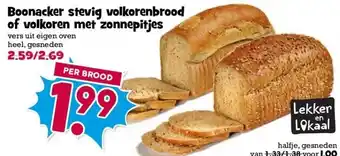 Boon`s Markt Boonacker stevig volkorenbrood of volkoren met zonnepitjes aanbieding