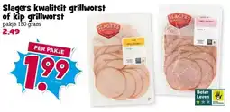 Boon`s Markt Slagers kwaliteit grillworst of kip grillworst aanbieding