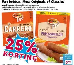 Boon`s Markt Van Dobben, Mora Originals of Classics aanbieding