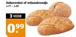 Poiesz Volkorenbol of milanobroodje aanbieding