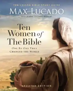 Amazon Ten Women of the Bible Updated Edition: How God Used Imperfect People to Change the World aanbieding