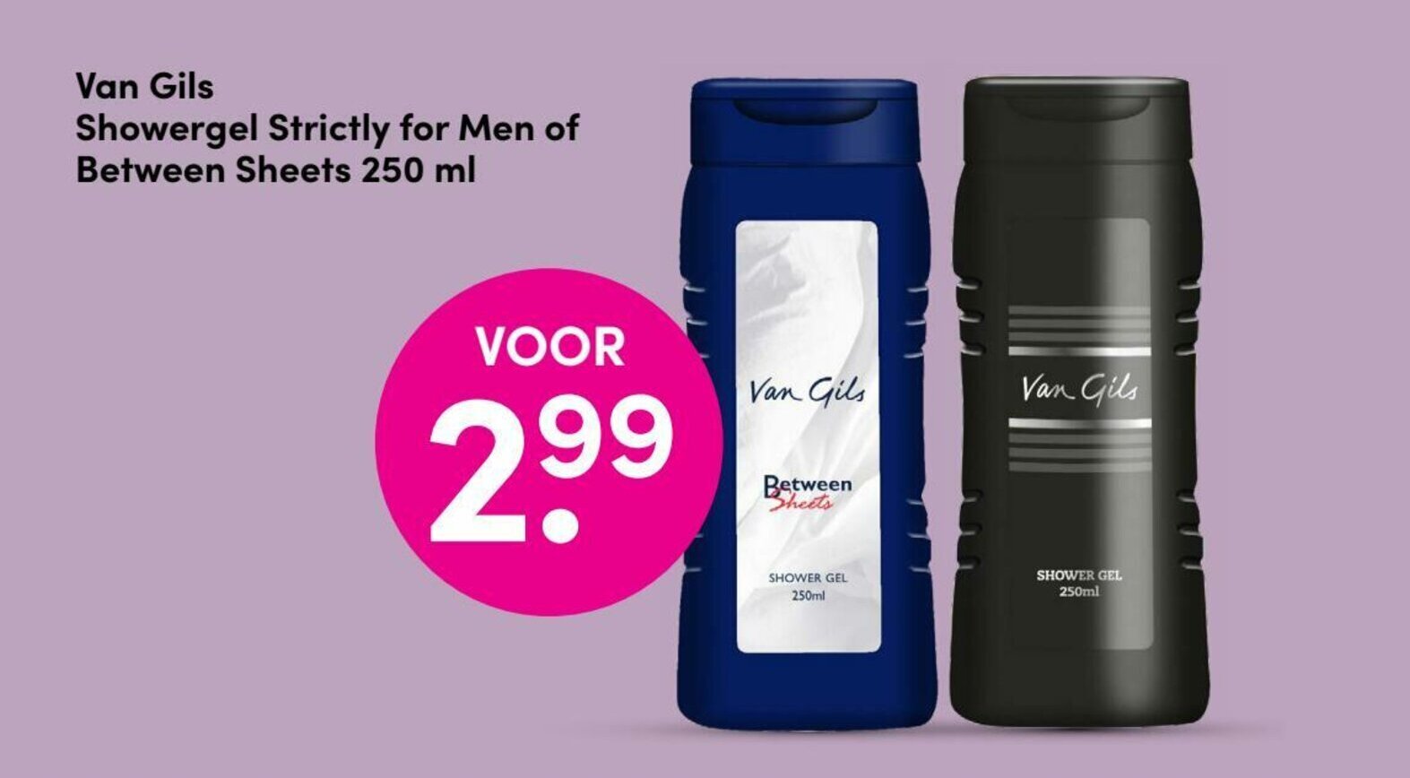 Van Gils Showergel Strictly for Men of Between Sheets 250ml aanbieding