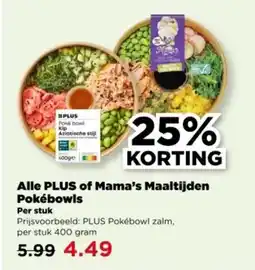 PLUS Alle PLUS of Mama's Maaltijden Pokébowls aanbieding