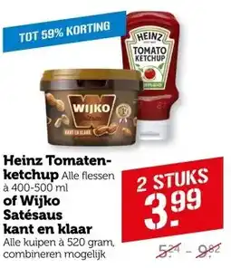 Coop Heinz Tomaten- ketchup of Wijko Satésaus kant en klaar aanbieding