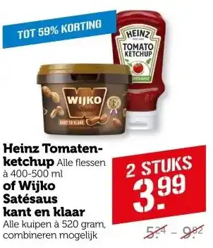 Coop Heinz Tomaten- ketchup of Wijko Satésaus kant en klaar aanbieding