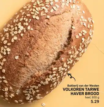 Ekoplaza Bakkerij van der Westen Volkoren tarwe haver brood aanbieding