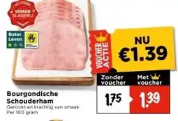 Vomar Voordeelmarkt Bourgondische Schouderham aanbieding