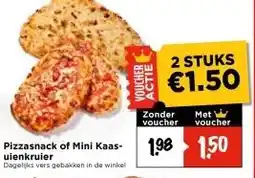 Vomar Voordeelmarkt Pizzasnack of Mini Kaas- uienkruier aanbieding