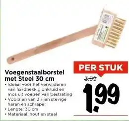 Vomar Voordeelmarkt Voegenstaalborstel met Steel 30 cm aanbieding