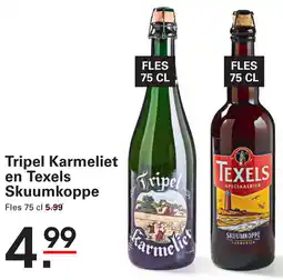 Sligro Tripel Karmeliet en Texels Skuumkoppe aanbieding