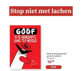 Bruna Goof is de gemeenste gans ter wereld aanbieding