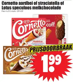 Dirk Cornetto aardbei of straciatella of Lotus speculoos melkchocolade aanbieding