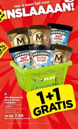 PLUS Alle Magnum of Ben & Jerry's IJsbekers aanbieding