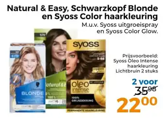 Trekpleister Natural & Easy, Schwarzkopf Blonde en  Syoss Color Glow. aanbieding