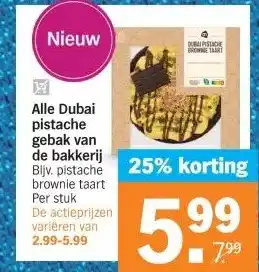 Albert Heijn Alle Dubai pistache gebak van de bakkerij aanbieding