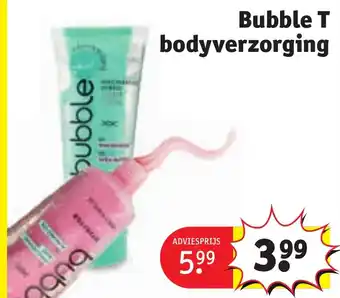 Kruidvat Bubble T bodyverzorging aanbieding