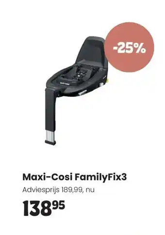 Babypark Maxi-Cosi FamilyFix3 aanbieding