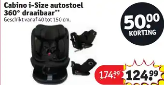 Kruidvat Cabino i-Size autostoel 360° draaibaar aanbieding