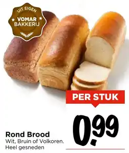 Vomar Voordeelmarkt Rond Brood aanbieding