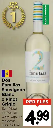 Vomar Voordeelmarkt Dos Familias Sauvignon Blanc x Pinot Grigio aanbieding