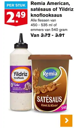 Hoogvliet Remia American, satésaus of Yildriz Knoflook aanbieding