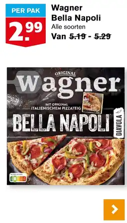 Hoogvliet Wagner Bella Napoli aanbieding