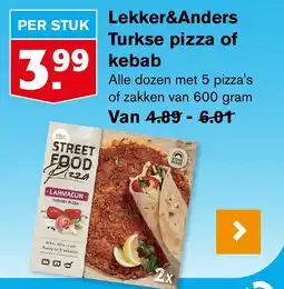 Hoogvliet Lekker&Anders Turkse pizza of  kebab aanbieding