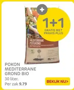 Praxis POKON MEDITERRANE GROND BIO aanbieding