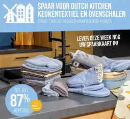 MCD Supermarkt SPAAR VOOR DUTCH KITCHEN KEUKENTEXTIEL EN OVENSCHALEN aanbieding