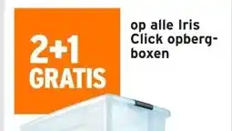 GAMMA 2+1 GRATIS op alle Iris Click opberg- boxen aanbieding