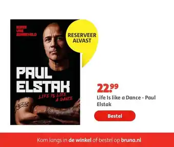 Bruna Life Is like a Dance - Paul Elstak aanbieding