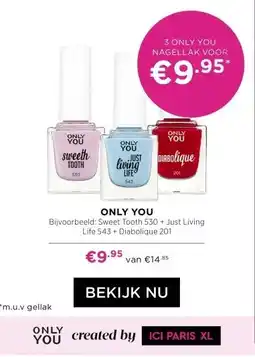 ICI Paris XL ONLY YOU aanbieding