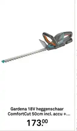 Karwei Gardena 18V heggenschaar ComfortCut 50cm incl. accu + aanbieding