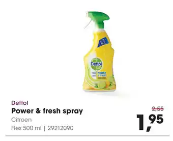 HANOS Dettol Power & fresh spray 500ml aanbieding