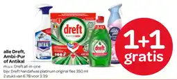 Spar Dreft, Ambi Pur of Antikal aanbieding