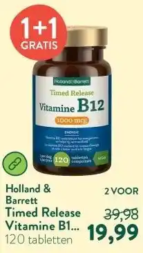 Holland & Barrett Timed Release Vitamine B12 1000mcg - 120 tabletten aanbieding