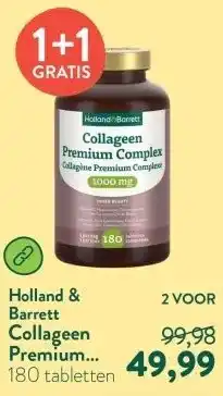 Holland & Barrett Collageen Premium Complex 1000mg - 180 tabletten aanbieding