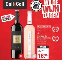 Gall & Gall Mucho Más Gold + Château de Berne Romance aanbieding