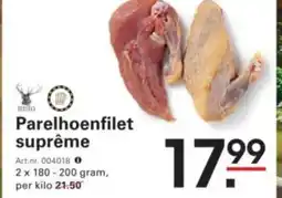 Sligro Parelhoenfilet suprême aanbieding