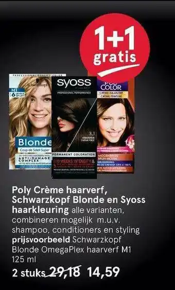 Etos Poly Crème Haarverf, Schwarzkopf Blonde En Syoss Haarkleuring 1+1 Gratis aanbieding