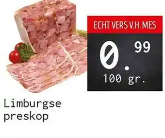 Naanhof Limburgse Preskop aanbieding