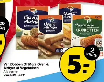 Hoogvliet Van Dobben of Mora Oven & Airfryer of Vegetarisch aanbieding