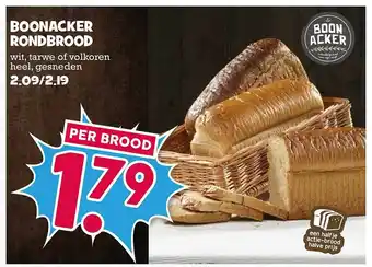 Boon`s Markt Boonacker Rondbrood Wit, Tarwe Of Volkoren aanbieding