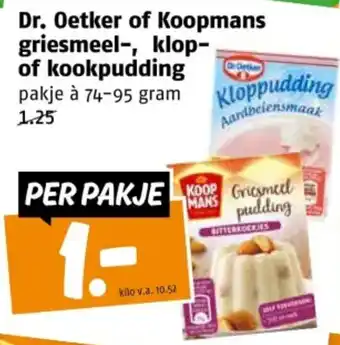 Poiesz Dr. Oetker of Koopmans griesmeel, klop of kookpudding aanbieding