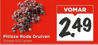 Vomar Voordeelmarkt Pitloze Rode Druiven aanbieding