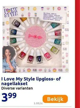 Action I Love My Style Lipgloss- Of Nagellakset aanbieding