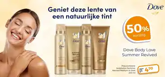 Trekpleister Dove Body Love Summer Revived aanbieding