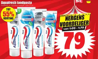 Dirk Aquafresh tandpasta aanbieding